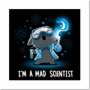 I'm Mad Scientist Cute Funny Cat Lover Sarcastic Humor Quote - Animal Lover Posters and Art